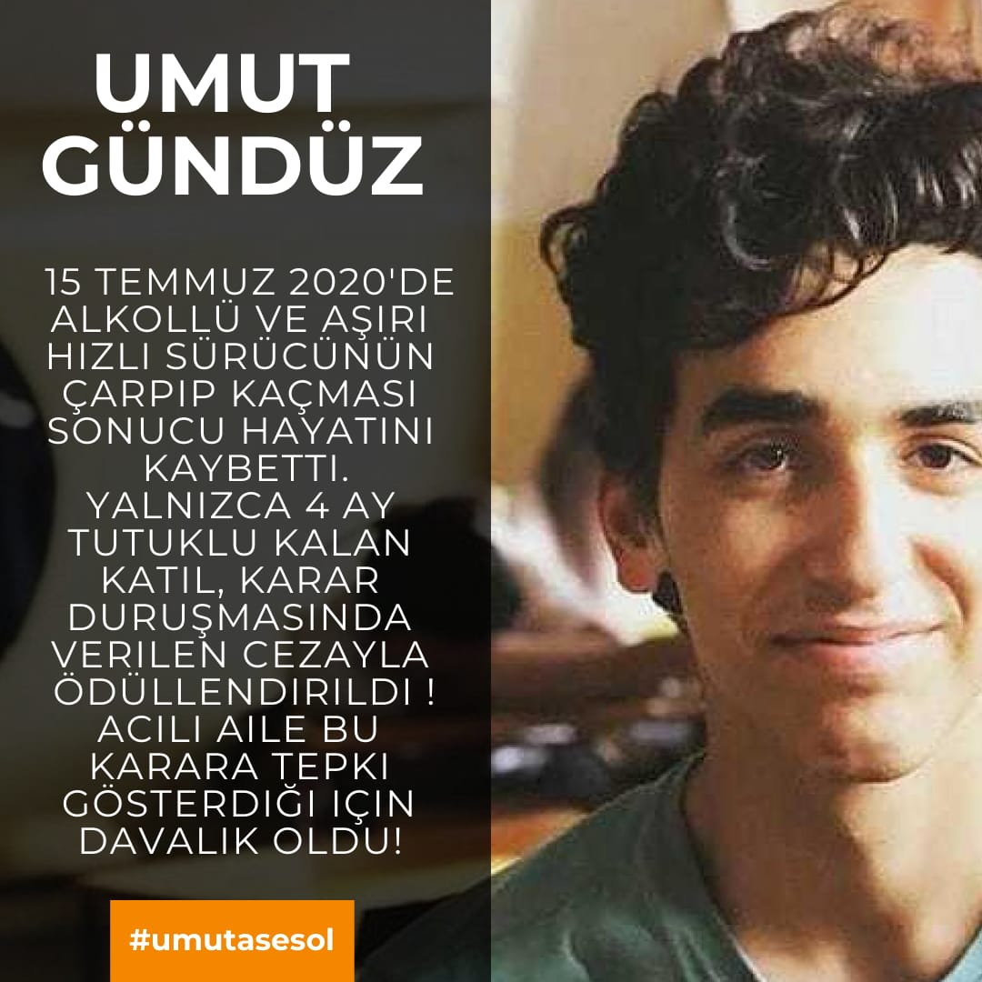 umutasesol's tweet photo. 2020 yılında alkollü ve aşırı hızlı sürücü tarafından katledilen
Umut, 578 gündür adaletini bekliyor!
Karar duruşmasında katile verilen ödül gibi cezaya tepki gösterdiğimiz için hakkımızda hakaret davası açıldı!
Adalet, suça teşvik etmemeli suçtan caydırmalıdır !
#umutasesol https://t.co/gVhEc4tXZd
