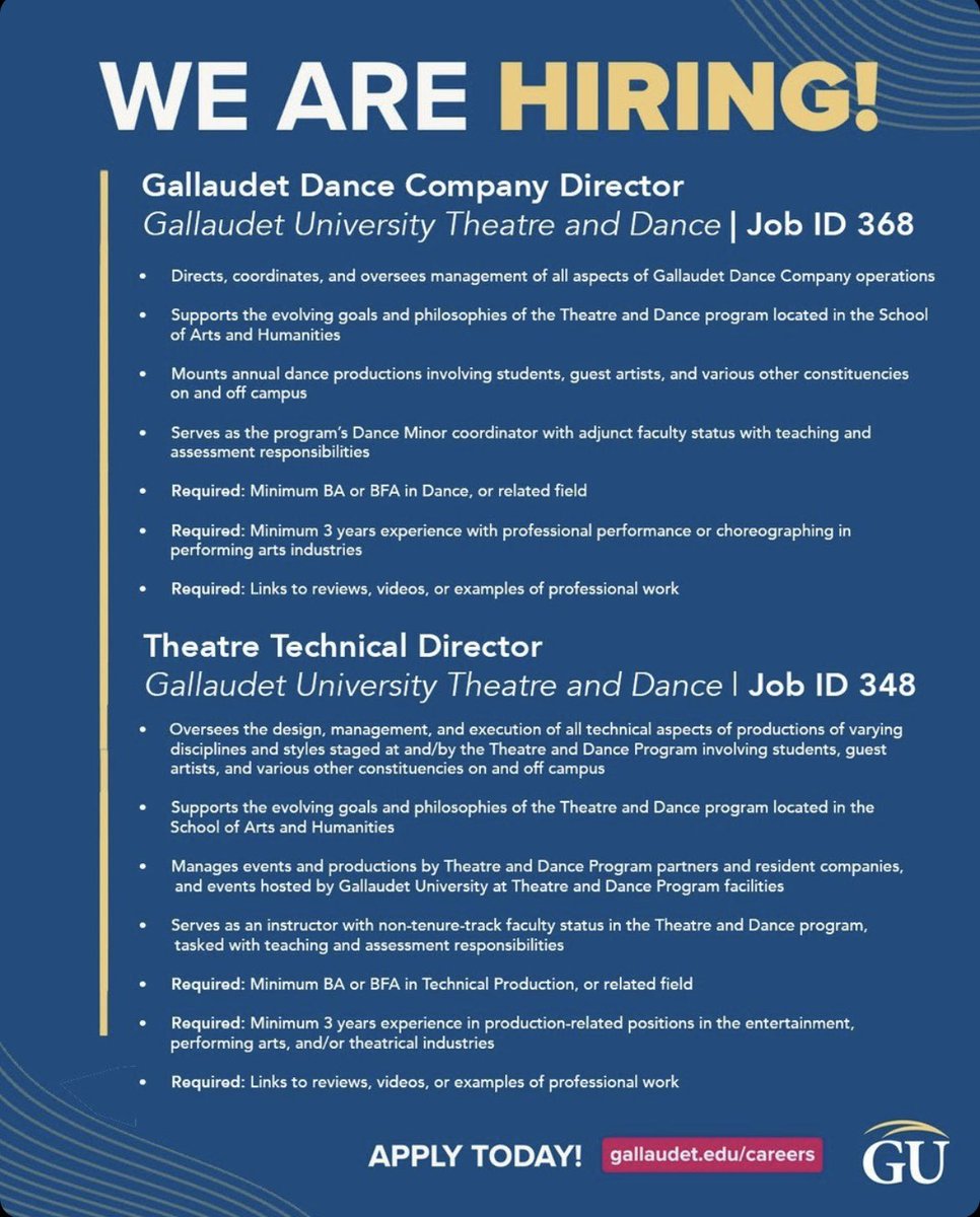 .
<<< Newsflash >>> 

Gallaudet Theatre &amp; Dance 
has 2 job openings:

1. Gallaudet Dance Company Director
Job ID: 368

2. Theatre Technical Director
Job ID: 348

For more information, go online:
gallaudet.edu/careers

Please submit your questions &amp;  application to HR directly.