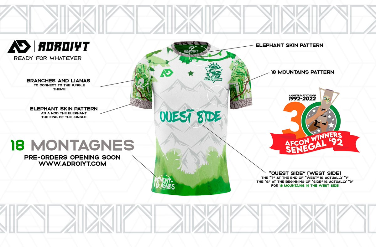 adroiyt's tweet photo. Named "18 MONTAGNES" after a region where there are a lot of hills and mountains, this jersey is a tongue-in-cheek nod to the winning team, because they sat at the top of the African football, hence top of the mountains. #AFCON2021 #afcon92 #Ivoiriens

https://t.co/cXuzVp7XWh https://t.co/LKu9lYHmFq