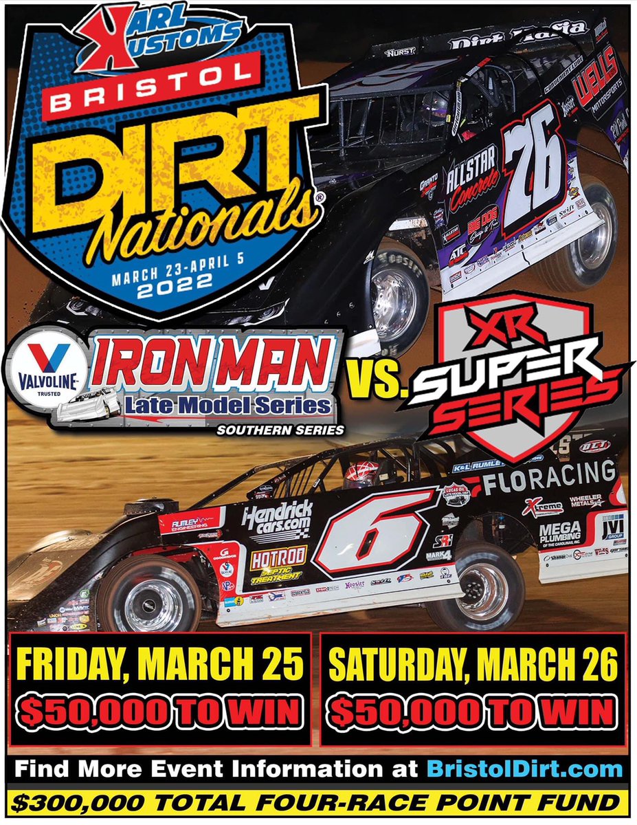 The @Valvoline Iron-Man Late Model Southern Series and @race_XR Super Series co-sanction the action at the Karl Kustoms Bristol Dirt Nationals at Bristol Motor Speedway March 25, 26 and April 1, 2!   $50,000 to win each race and a $300,000 points fund for the four races! https://t.co/MSbsb7EPAF