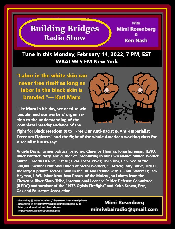 @WBAI 99,5FM, Monday, Feb 14 7 -8PM EST. Building Bridges presn - Free All Political Prisoners #PoliticalPrisoners #Mumia #laborunionsents: : International Labor Boards The Freedom Trail