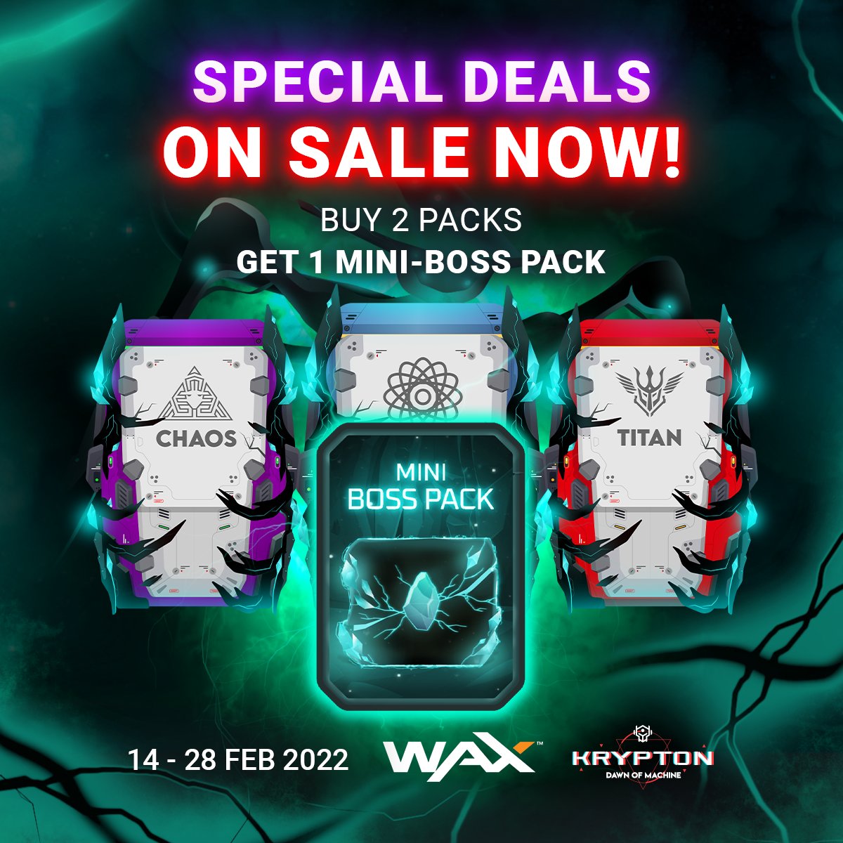 🔥Special deals on sale now❗

⚡Buy 2 packs get 1 Mini-boss pack
Don’t miss this chance! Only 14-28 February 2022
👉wax.atomichub.io/drops/88407+88…

#Kryppton #P2E #PlayToEarn