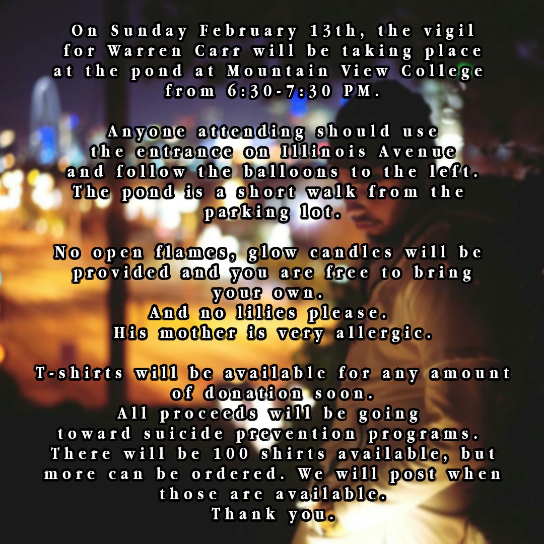 JenovaIO's tweet photo. Today is Warren Carr's aka Jenova IO's vigil at 6:30 PM at the pond at Mountain View College. We will let people know when shirts are available for donation. Please do and thank you if you're able to come to honor his life, music, and memory. https://t.co/USqrQHFli4