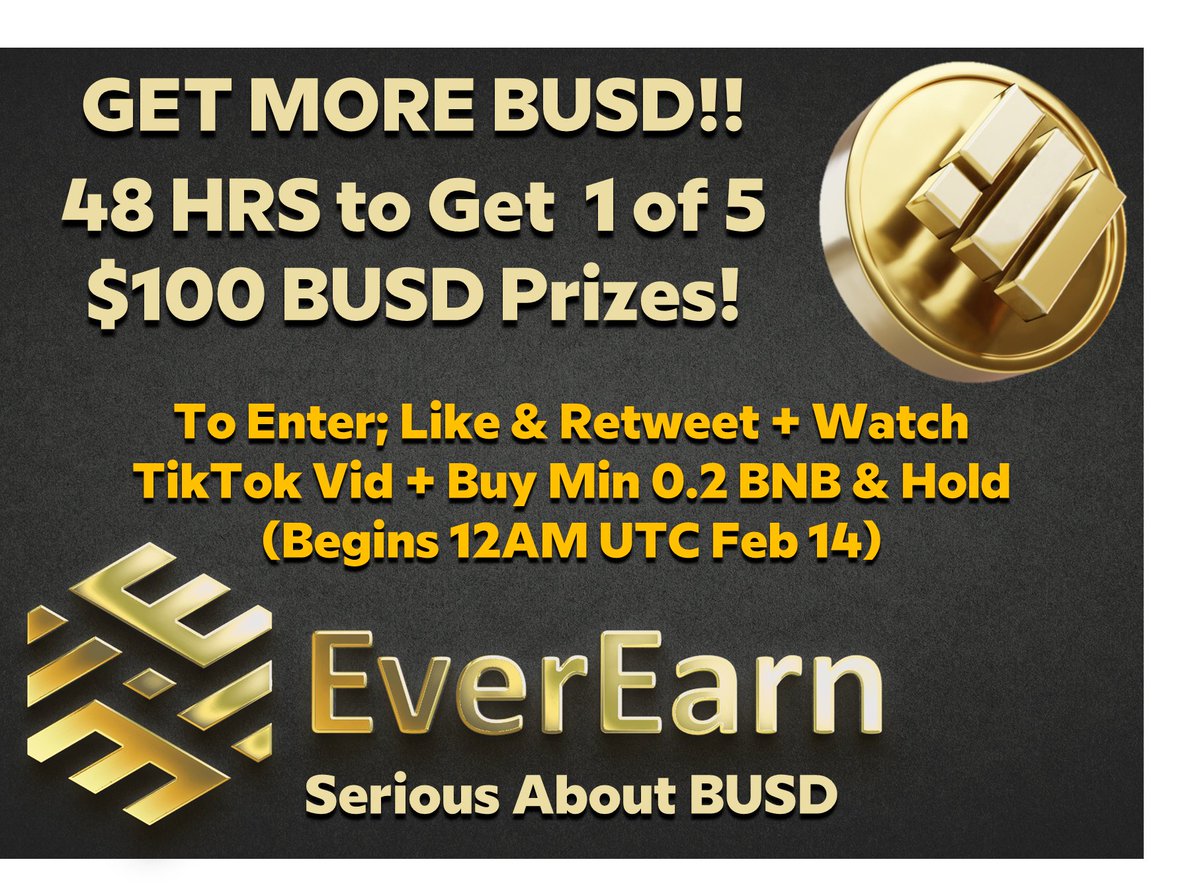 EarnFiCoin's tweet image. BNB in the dumps?!?  Let&apos;s GIVEAWAY some BUSD!!
#EverEarn #cryptocurrency #busd #altcoingem 

Starts Feb 14 @ 12AM UTC (in about an hour from time of this tweet).  Open for 48 Hours!
sweepwidget.com/view/50636-yp9…