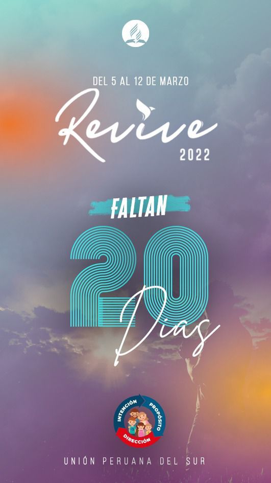 🕊#Revive2022 | FALTAN 20 DÍAS 

Una vida en Adoración se logra con un caminar constante en la presencia de Dios, día a día. 

Del 5 al 12 de Marzo llega #Revive2022.
¡Prepárate! #Conectados