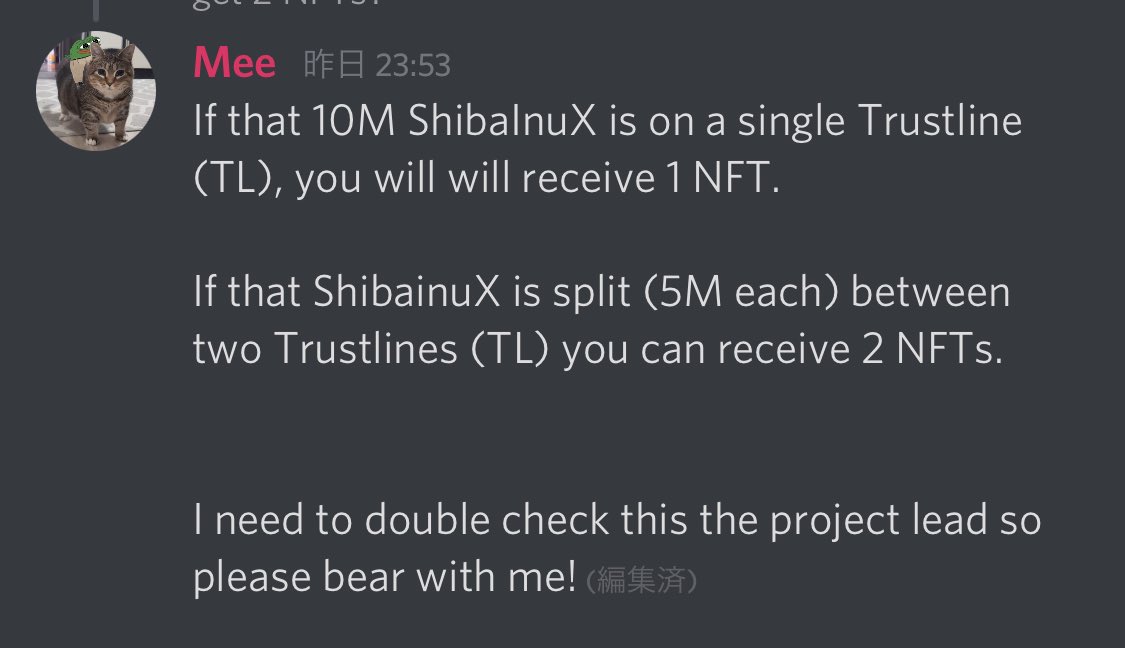 #ShibainuX

#Xoge とのコラボNFTの条件は500万枚保持ですが、1,000万枚持っていてウォレットが複数ある場合は、500万枚ごとに分けてスナップショットを受けた方が良さそうです。

500万枚あるトラストラインごとに1NFTです。
1,000万枚持っていても1トラストラインに保持してたら1NFT配布のようです。