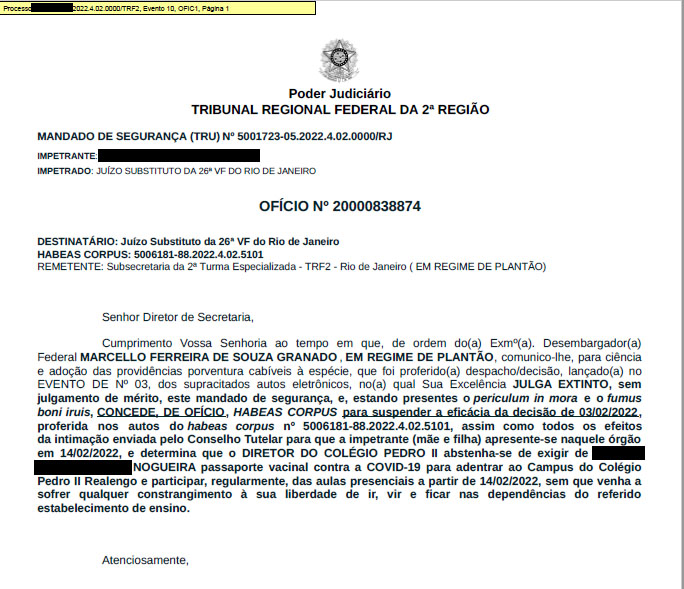 🚨URGENTE🚨
Plantão do TRF2 acaba de suspender os efeitos da sentença da juíza que mandou o MP e CONSELHO TUTELAR perseguir pais no RJ.
Na decisão, o magistrado determinou que a menor frequente presencialmente as aulas no COLÉGIO DOM PEDRO II, e sem exigir o passaporte vacinal.🕯️