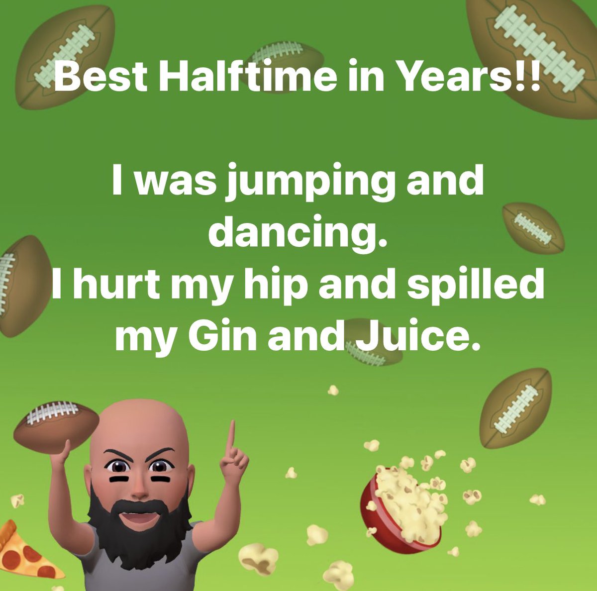 ZenDawg's tweet photo. Best Halftime in Years!!

I was jumping and dancing. I hurt my hip and spilled my Gin and Juice.

#SuperBowl
#superbowlhalftime https://t.co/O9FYwpi0bC