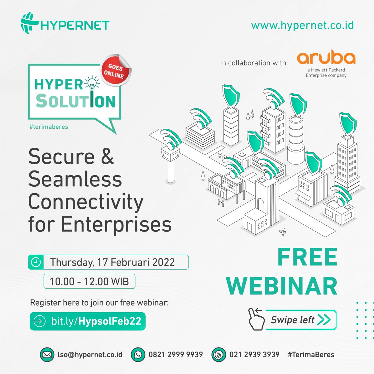 hypernet_tech's tweet image. Hyper Solution Goes Online Bersama Hypernet kembali lagi dengan tema “Secure &amp;amp; Seamless Connectivity for Enterprises”.
Kamis, 17 Februari 2022
10.00 – 12.00 WIB
Pendaftaran : bit.ly/HypsolFeb22

#HyperSolution
#MSP
#ManagedServiceProvider
#Hypernet
#TerimaBeres