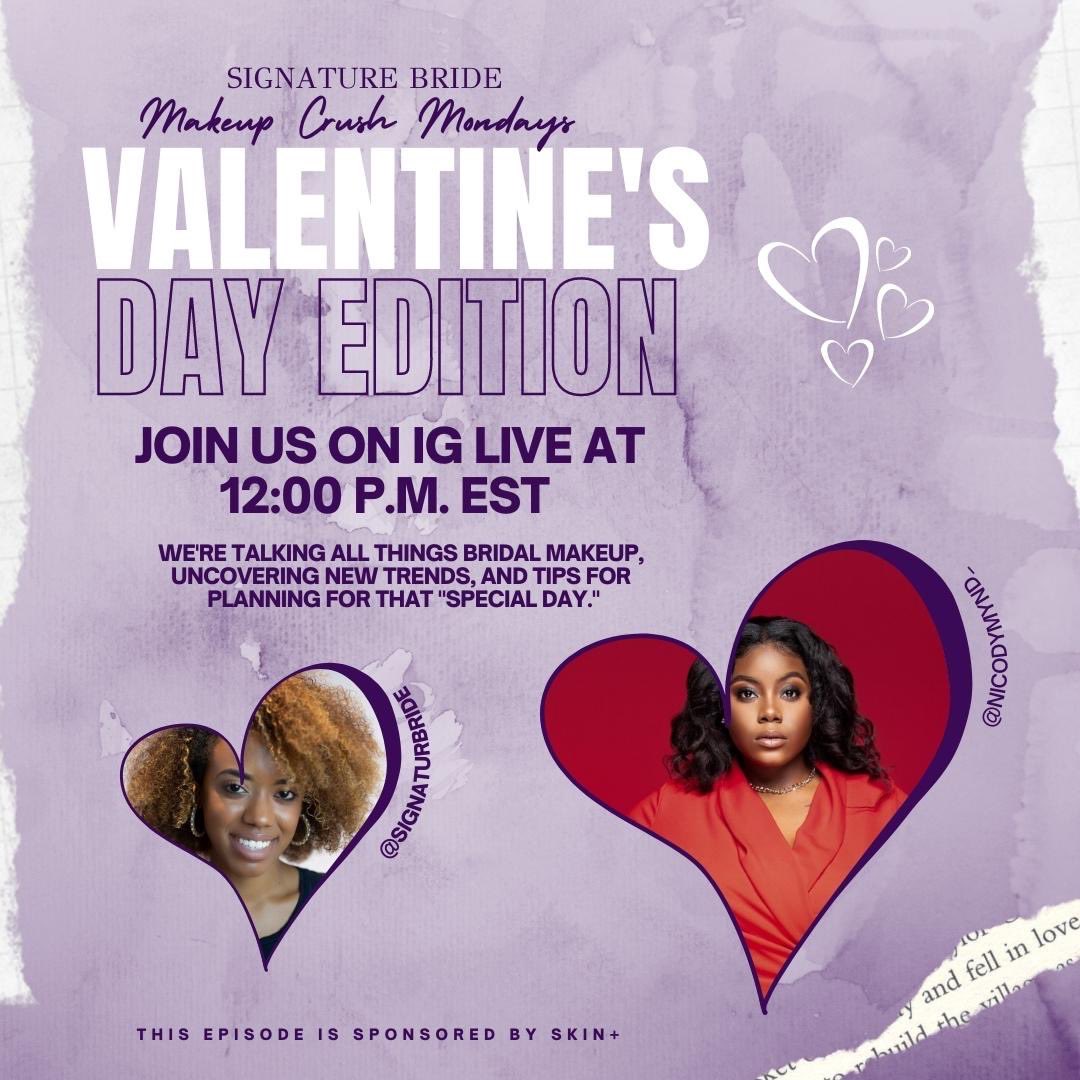 Join <a href="/SIGNATUREBRIDE/">signaturebride</a> on Valentine's Day at Noon (EST) for the launch of Makeup Crush Mondays! We'll be talking all things bridal makeup, uncovering new trends and sharing tips for planning your special day with special guest <a href="/NicoDymynd/">NicoDymynd</a>
Join us <a href="/SIGNATUREBRIDE/">signaturebride</a> on IG