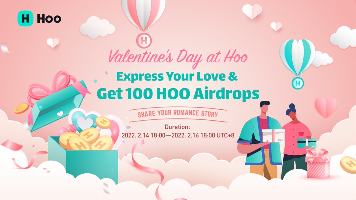 💗#Hoo adds some sweet to your Valentine's Day
⏳Time: Feb 14th 18:00- Feb 16th 18:00 (UTC+8)
  🍬Follow <a href="/Hoo_exchange/">Hoo.com</a>
  🍬RT &amp; @ your lovers or friends
  🍬Tweet &amp; express your love with the topic #ValentinesDayat Hoo#
5 lucky winners will share 100 HOO 🚀

#Airdrops #Cryptos