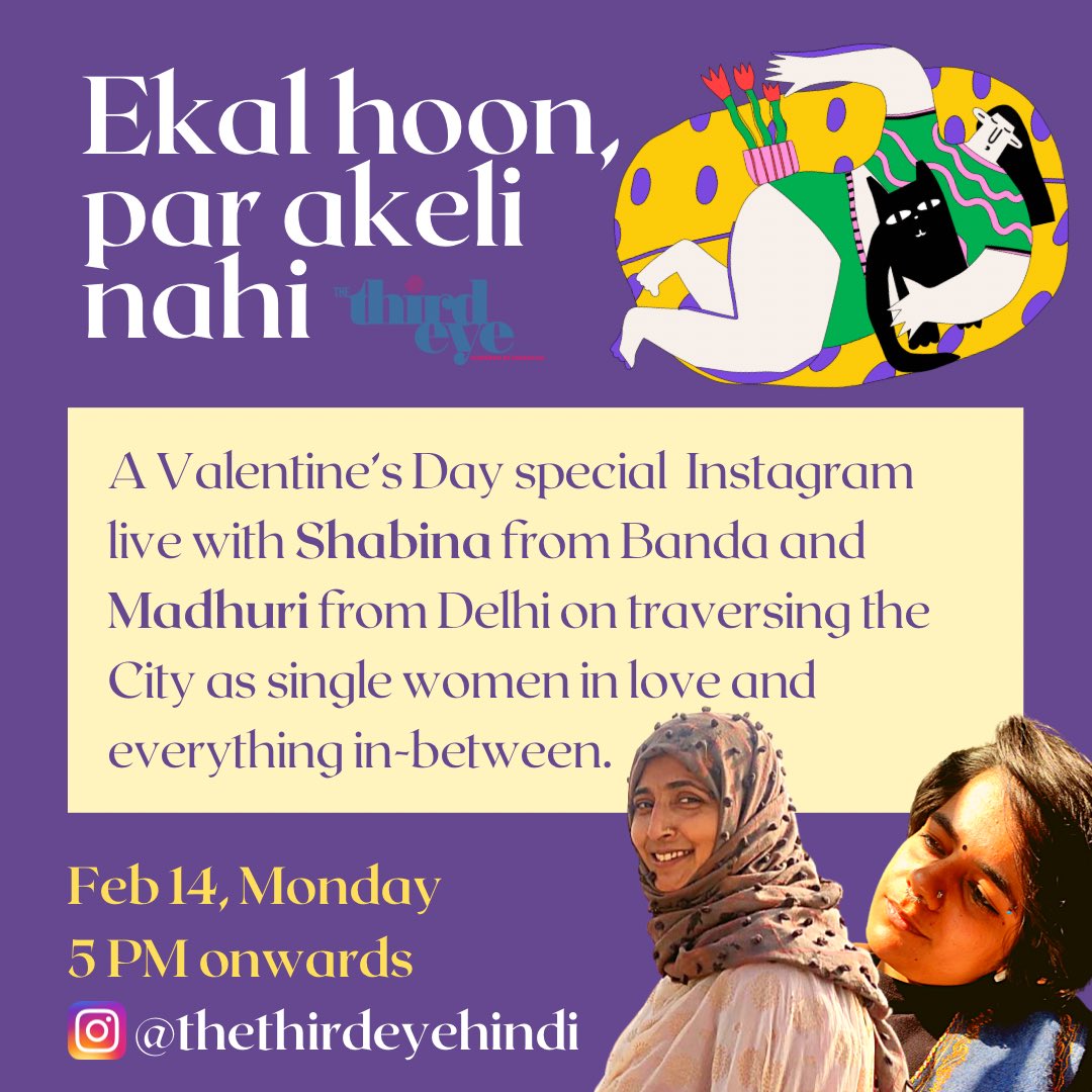 thirdeyeportal's tweet photo. What does it mean to be single in the city, esp. when not in a metropolis? Join Madhuri and Shabina in this Insta live at 5 PM today to unpack the tapestry of singlehood rife with wonder, doubt, heartbreak, adventure and possibilities. #TTECity #ValentinesDay2022 https://t.co/oilPNvGfB5