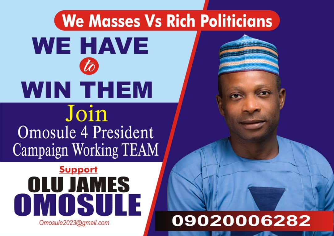 Omosule's tweet photo. - Let's make Nigeria great country together. Join our Campaign Working Team at omosule2023@gmail.com today. https://t.co/bHLbfgaMNB