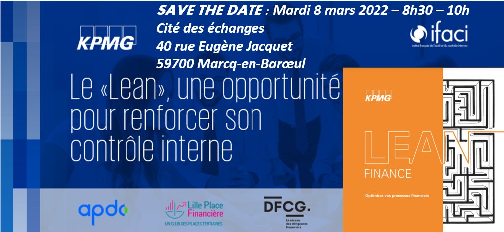 [EVENT]
"L’approche du Lean management"

<a href="/KPMG_France/">KPMG France</a>  et <a href="/ifaci_officiel/">IFACI</a> vous invitent à une conférence/petit déjeuner à la <a href="/cite_echanges/">LA CITÉ des échanges</a> , pour #échanger sur cette thématique.

RDV le 8 mars de 8h30 à 10h #SaveTheDate 

Infos et inscriptions ici : lnkd.in/eX7jCu7i