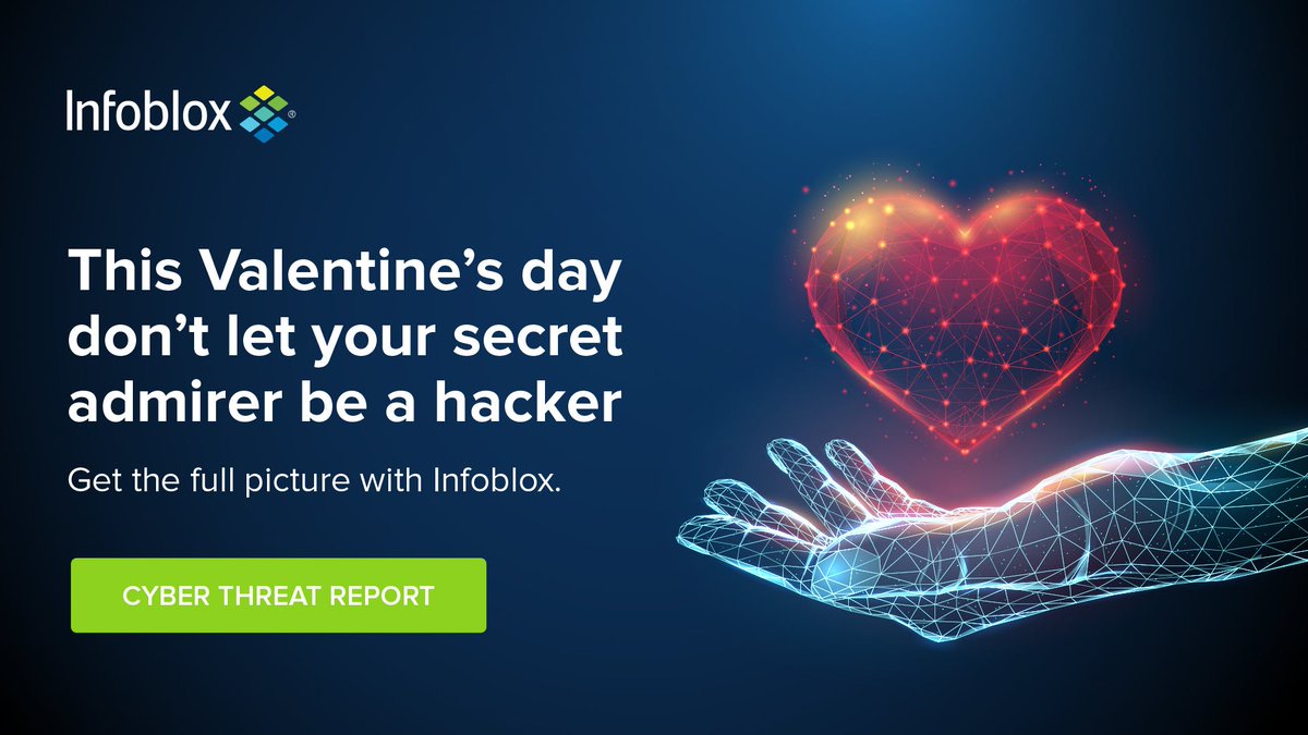 gc0x's tweet image. This Valentine&apos;s Day, don&apos;t let your Valentine be a cybercriminal. The @Infoblox Q4 2021 Cyber Threat Report can help you stay ahead of today&apos;s threats and more: ❤️

#infobloxthreatintel #threatintelligence #threatintel #valentinesday bit.ly/3LHUDlg