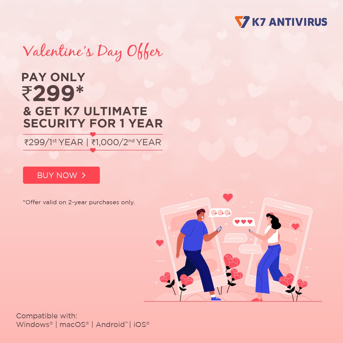 Spread love, not the virus. This Valentine's day, give the gift of protection to your loved ones.

bit.ly/3gKJxO8

#valentines #K7Antivirus #cybersecurity #antivirusprotection #staysafe #BestAntivirus #LatestAntivirus #TopAntivirus