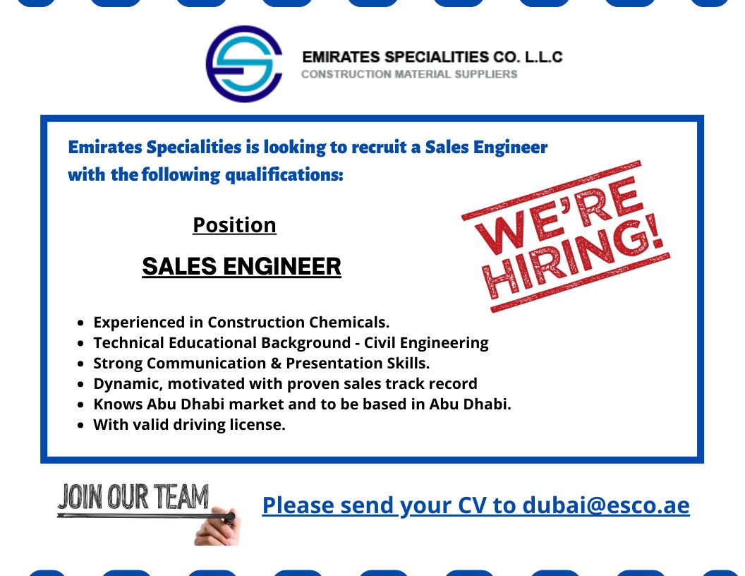 We're Hiring!! 

Emirates Specialities is looking to #recruit a #SalesEngineer with the following qualifications:

Send your CV to dubai@esco.ae

#JobsinAbuDhabi #sales #job 
#buildingmaterials 
#ConstructionChemicals
#civilengineerjobs #AbuDhabi