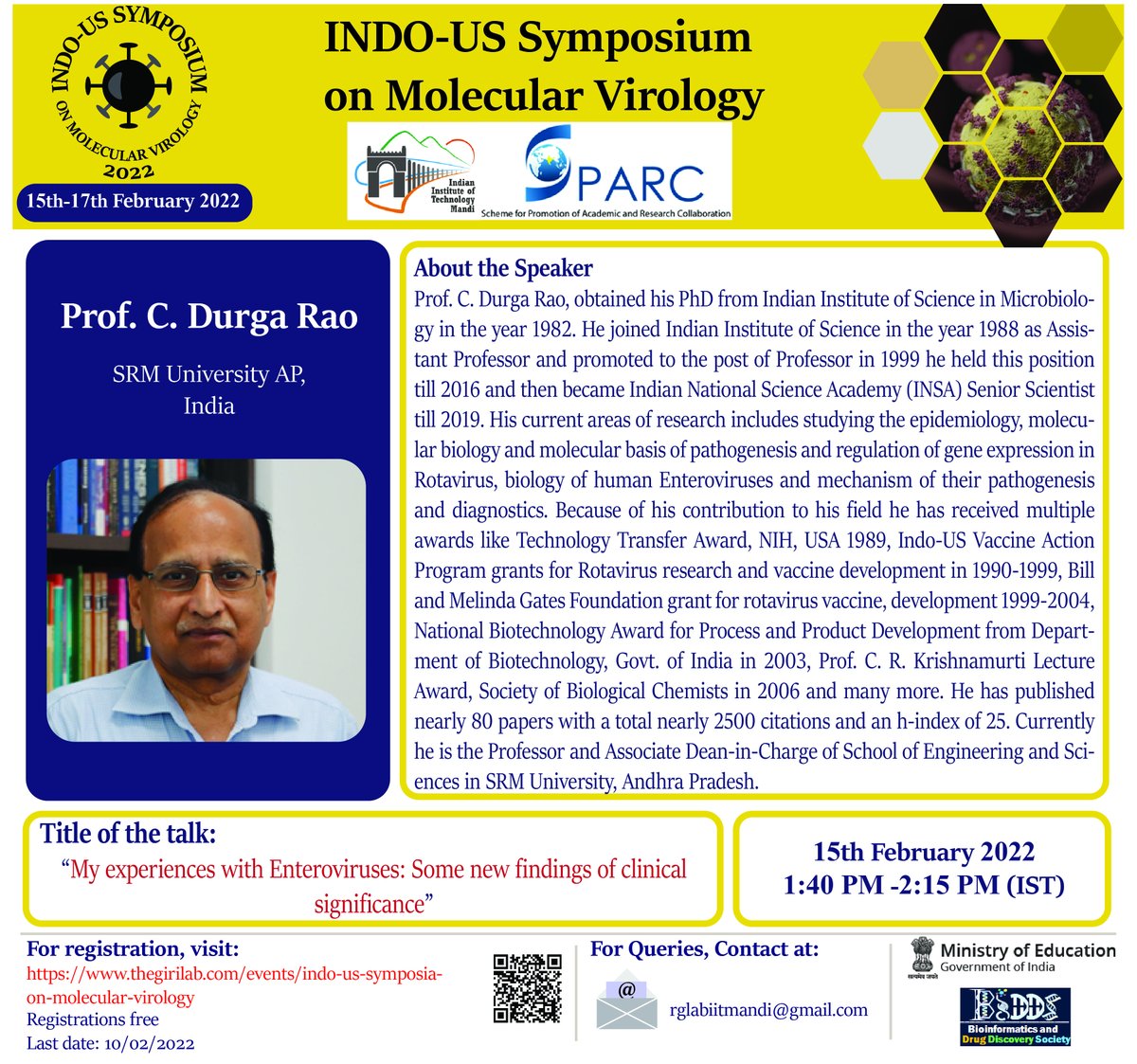 girilab's tweet photo. The INDO-US symposium on Molecular Virology 2022 will start tomorrow. Speakers of Day-1 are:
Prof. Vladimir N. Uversky, Prof. Tej Pal Singh, Prof. Dinakar M. Salunke, Prof. C. Durga Rao
Visit for info: https://t.co/LVWkgSFR8u
#INDO_US_Symposium
#Molecular_Virology
@iit__mandi https://t.co/H2NLqTediH