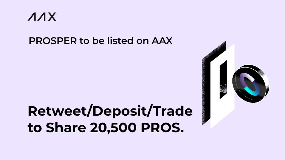 In celebration of the #PROS listing, AAX is offering 20,500 PROS to users who deposit &amp; trade!

To get 1,000 $PROS:
🗓️: 9 AM Feb 17 - 23 *UTC

🤩Follow us &amp; @Prosperpredict
😎Retweet with #AAXListsPROS and @ 3 friends
🥳Fill in the form: bit.ly/3oPaDIb