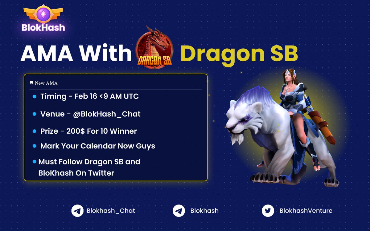 BlokHash's tweet photo. ✨We Are Pleased To Announce Our AMA with @DragonSBFinance

💰Reward : $200 For 10 Users
🗓️ Timing - 16 Feb 9AM UTC
🏫Venue: https://t.co/bgAhrGv80x

〽️Rules:
1. Follow @DragonSBFinance&amp; @BlokhashVenture 
2. Like &amp; RT 
3.Drop Your Question below🔽

🎯 Must Use #AMA #BlokHash!! https://t.co/osPJlXeQDI