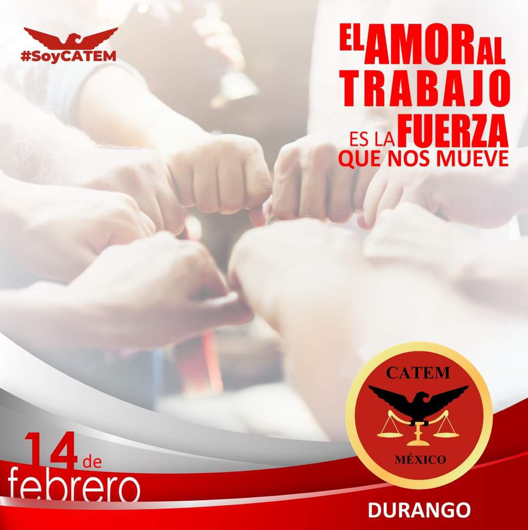 CatemRedes's tweet photo. El amor al trabajo es la fuerza que nos mueve. 
#CATEMDurango #SoyCATEM  #14defebrero #DiaDelAmorYlaAmistad https://t.co/G1v3sYZWs3