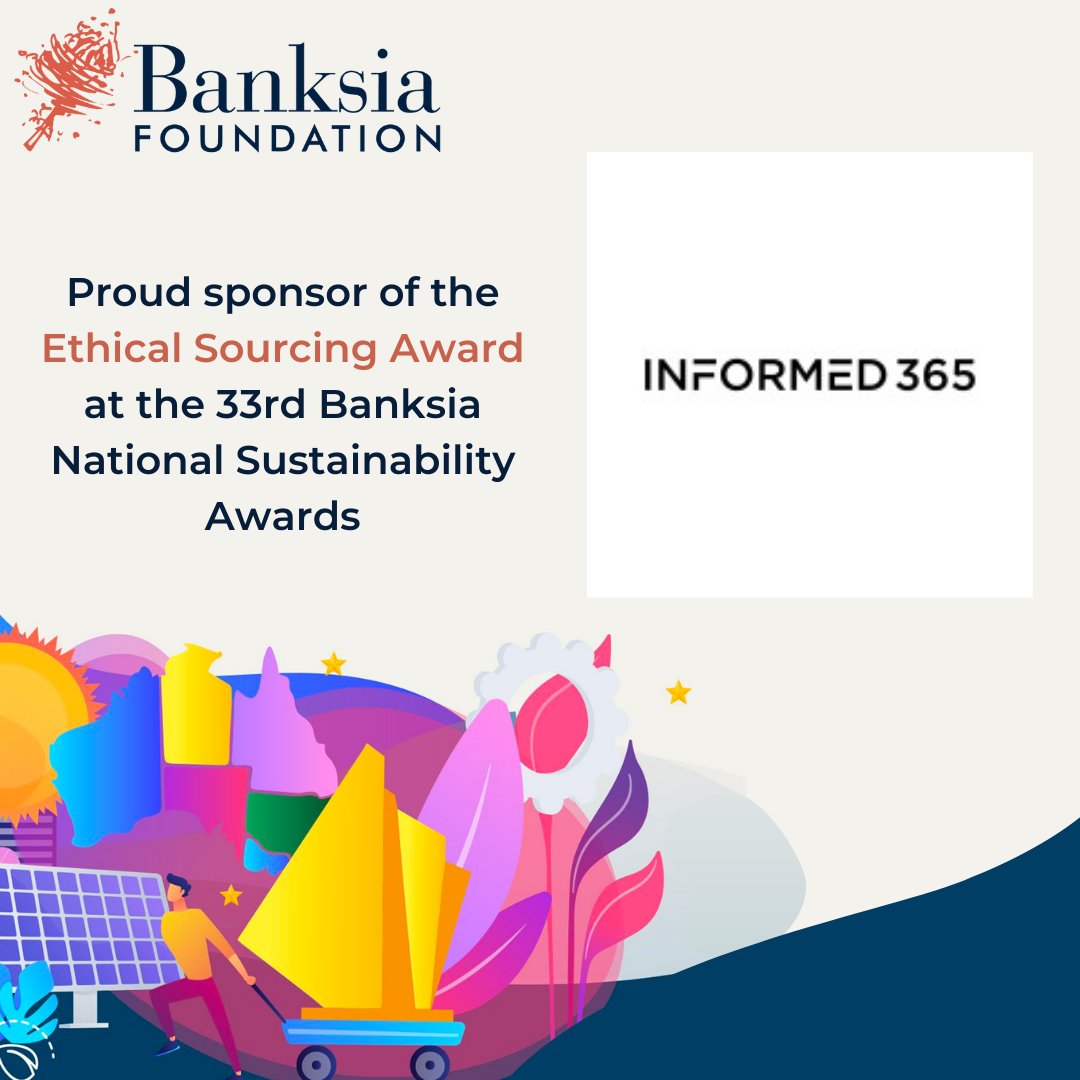 BanksiaFdn's tweet photo. We are proud to announce that @Informed365 is our sponsor for the Ethical Sourcing Award at the 33rd Banksia National Sustainability Awards. Read more about what they do here: https://t.co/KPIWfarMpx

Subscribe to our newsletter for more updates: https://t.co/LneeG3r3If https://t.co/9Vrg2iQik9