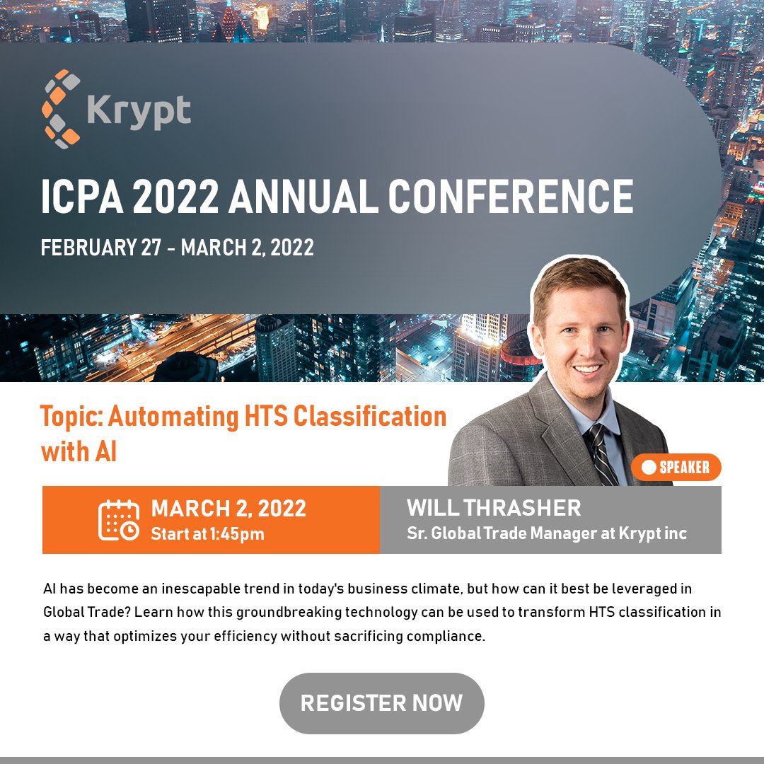Kryptinc's tweet image. Join us at the 2022 ICPA Annual Conference in San Diego, from February 27th to March 2nd.

Will Thrasher will present on the topic of &quot;Automating HTS Classification with AI&quot; on March 2nd.

Reserve Your Spot Now: hubs.li/Q012B_2c0

#Kryptevents #SAPevents #KryptICPAevents