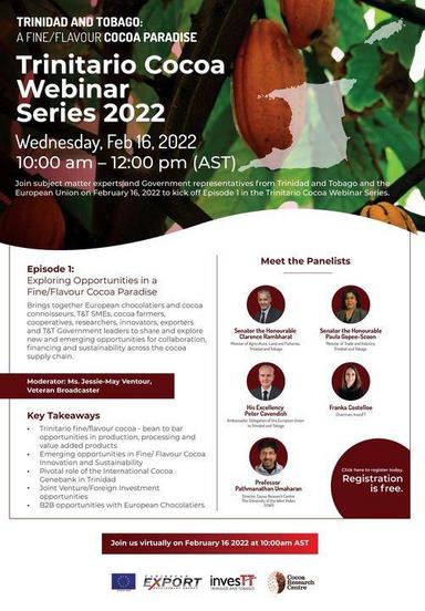CCCEur's tweet photo. FYI: #SaveTheDate for Wednesday, February 16 @InvesTT Trinitario Cocoa Webinar Series 2022 (Ep. 1) "Trinidad and Tobago: A Fine/Flavour Cocoa Paradise." https://t.co/LuU6PFvsqV #EuropeanUnion #EU #Caribbean #Trinidad #TnT #CaribExport #InvesTT #Trinitario #Cocoa #Export https://t.co/tdWPiOJQ1E