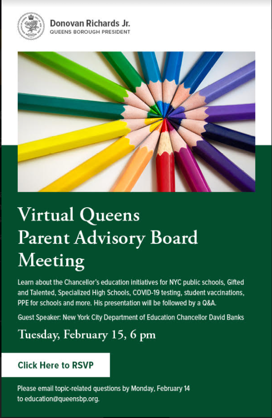 OfficialTHHS's tweet photo. Queens Borough President Donovan Richards' Virtual Parent Advisory Board Meeting, 2/15 at 6pm, with NYC DOE Chancellor David Banks 

RSVP at  https://t.co/JegA0eoizU by 2/14 to ask questions after the Chancellor presents or email questions beforehand to education@queensbp.org https://t.co/wtRk1qBggq