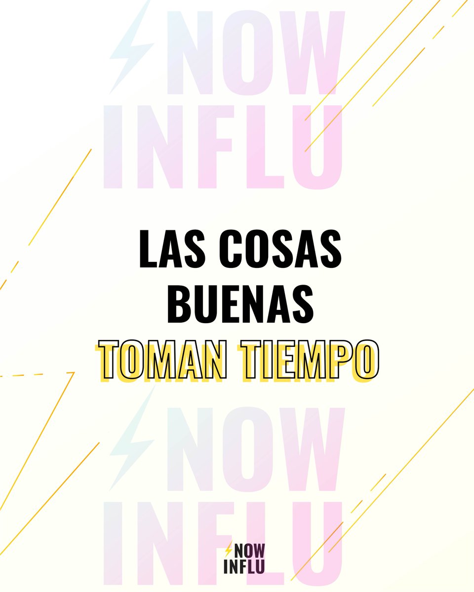 NowInflu's tweet image. Confía en el proceso: las cosas buenas toman tiempo 🙏💛

#inspiración #GanarDinero #RedesSociales