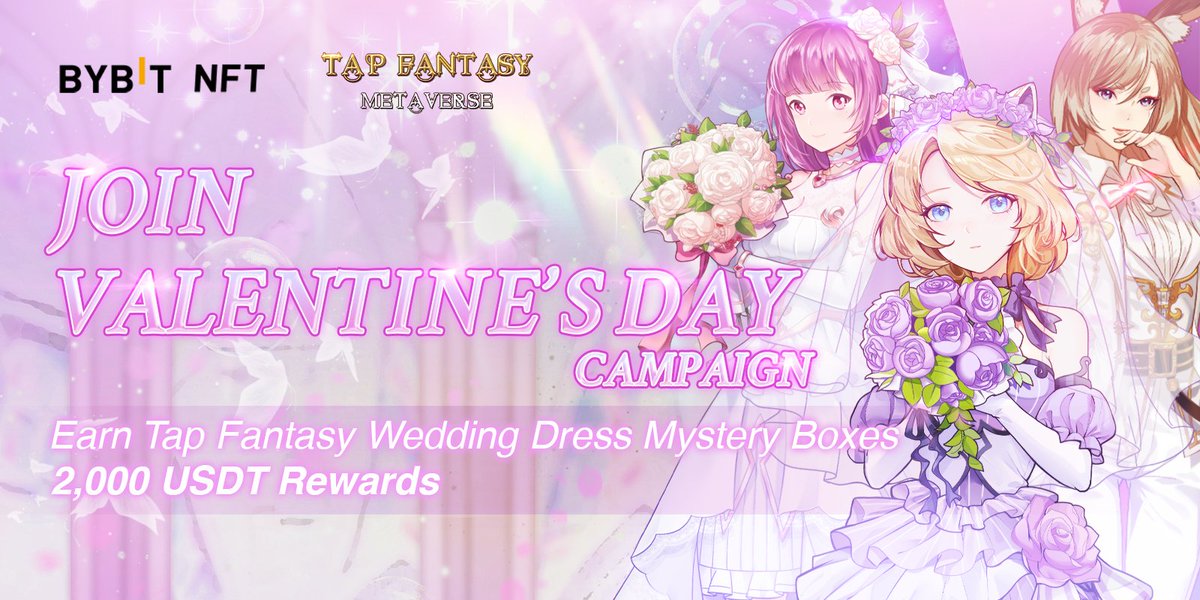 Bybit_NFT's tweet photo. 2️⃣ Campaign 2: Win from a pool of 20 exclusive @tapfantasy2021 Valentine's Day limited wedding dress NFT Mystery Boxes!

🔥 Tweet us what you love most about the Bybit #NFT Marketplace &amp; stand to win!

 👉🏻 Fill in this form: https://t.co/RspaiW0X6O
⏰Until Feb. 21, 9AM UTC https://t.co/O8QJP224X4