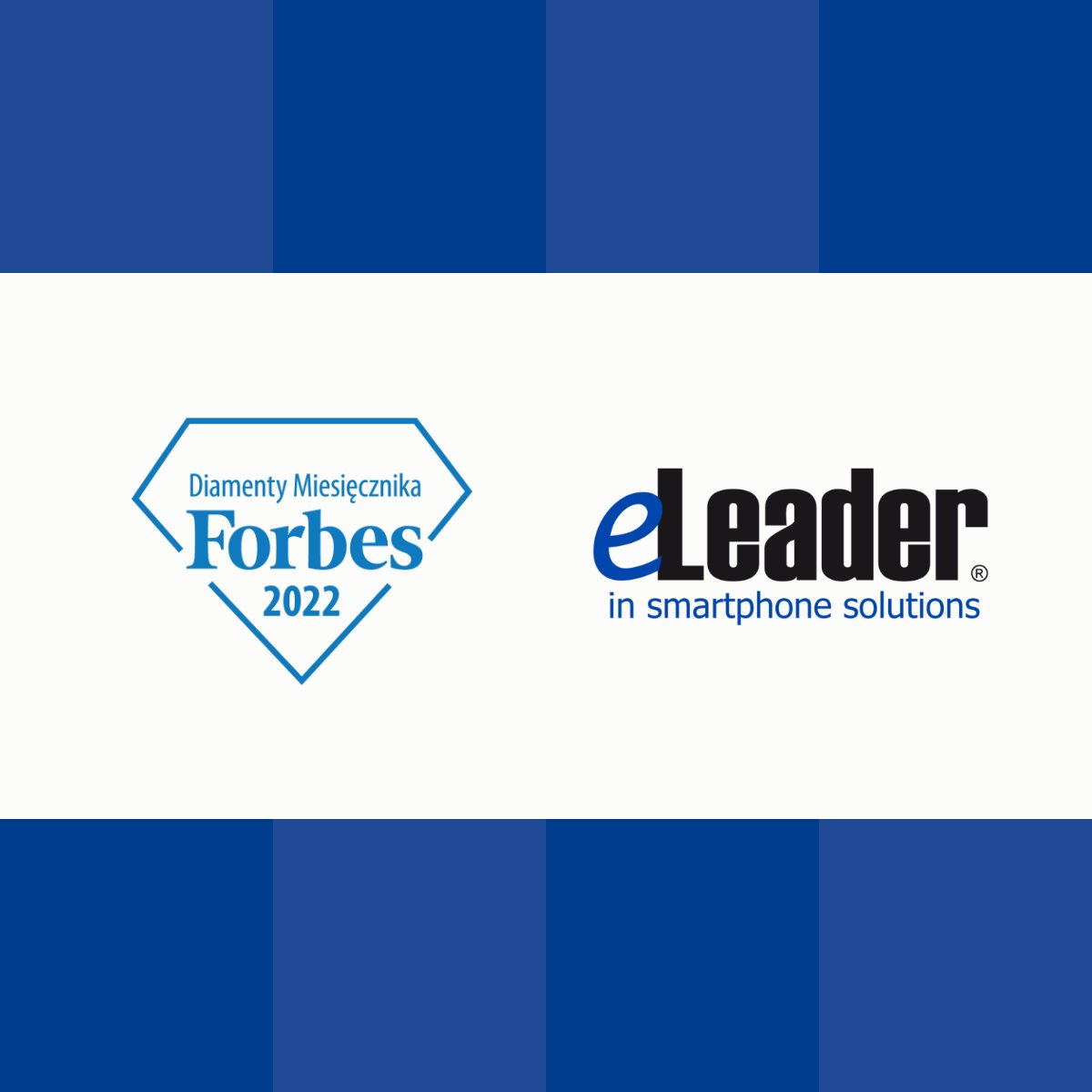 eLeaderMobile's tweet photo. 🔥 eLeader Sp. z o.o. once again was included in the list of Forbes Diamonds 2022 among the most dynamically developing companies in Poland. 
📌 The detailed results of the Forbes Diamonds 2022 ranking were published in Forbes and on the website https://t.co/tBAEs7QGKF https://t.co/XGv5KTSsOs