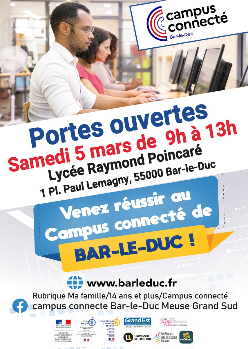 meusegrandsud's tweet photo. 🗓️ Rendez-vous samedi 5 mars de 9h à 13h, au Lycée Raymond Poincaré (salle E010), pour les portes ouvertes du Campus connecté de Bar-le-Duc➡️Des étudiants ainsi que la tutrice seront présents pour vous présenter le campus et répondre à vos questions #campusconnecté https://t.co/6dDir9jeBn