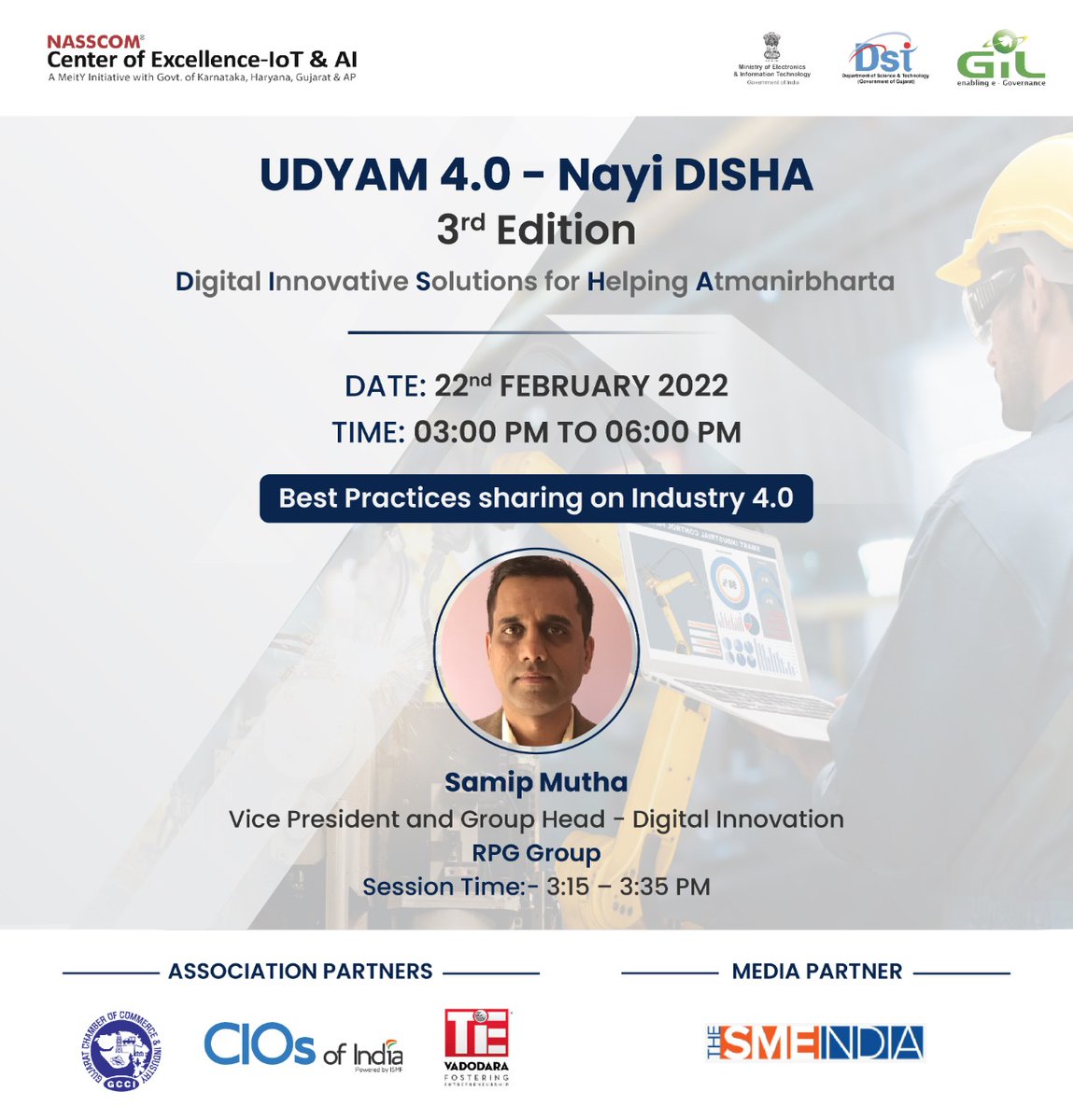 Join Mr. Samip Mutha, Vice President, and Group Head – Digital Innovation, RPG Group as he talks about the best practices an organization needs to embrace in this #digital world, only at the launch event of the #SmartManufacturingForum!
Register Now👉gujarat.coe-iot.com/broadcast/udya…