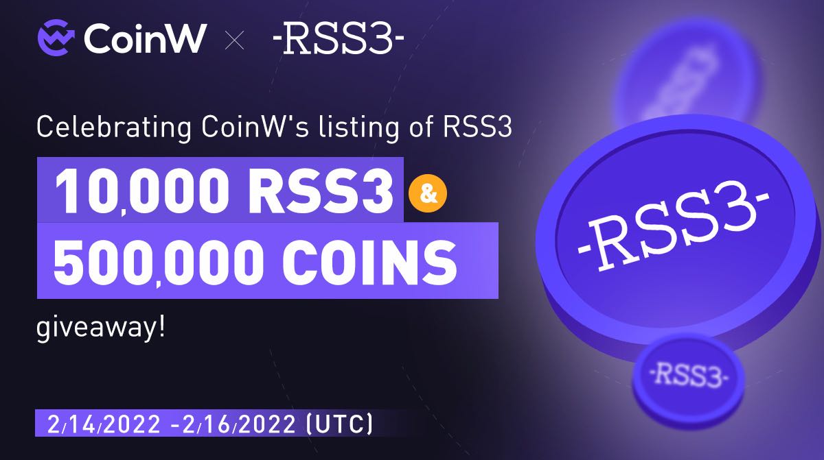 CoinWOfficial's tweet photo. 🔥🔥Celebrating CoinW's listing of RSS3
10,000 RSS3+500,000 COINS  giveaway

•RT + Tag 5 friends &amp; Follow @Coinw_exchange
10 RSS3 each for 500 users

•Friends invited complete KYC
20 RSS3 each for 250 users

•Complete the task ,share 500,000 COINS
Task：https://t.co/DnJZ42braZ https://t.co/NAjVt0R5F6
