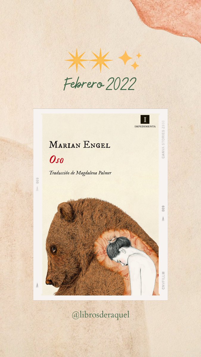 Acabo de terminar OSO de Marian Engel, un libro regular que si no fuese por la acción del oso, hubiese pasado sin pena ni gloria.