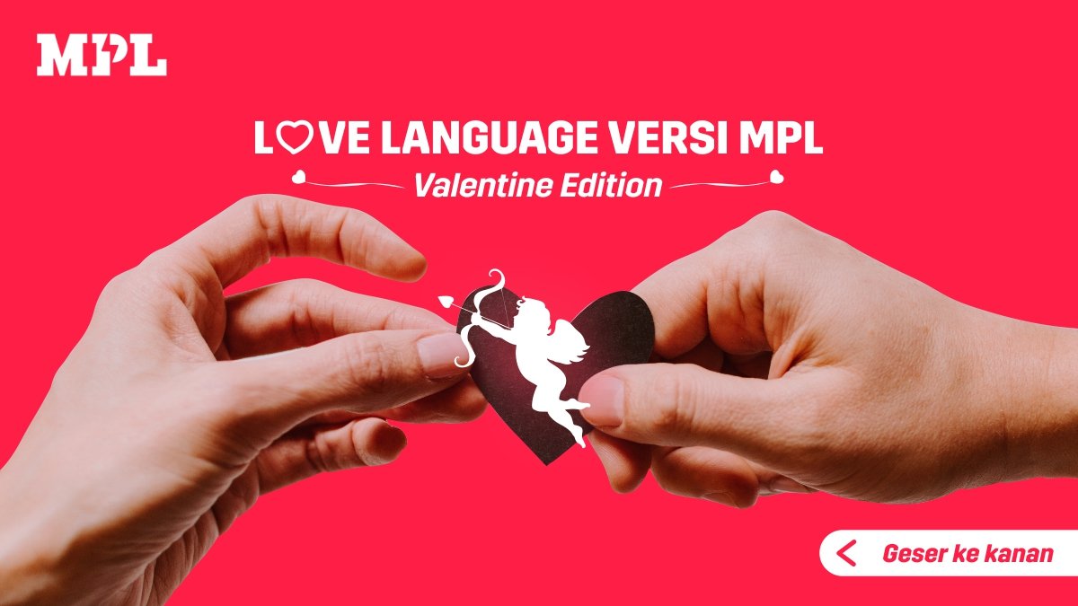 mpl_id's tweet photo. Mumpung masih edisi hari kasih sayang a.k.a valentine, Mimin mau tanya nih kira-kira dari semua love language di atas, lo prefer love language yang mana, Pro?๐โค๏ธโ๐ฅ
#MPLID #MobilePremiereLeague #MainMPL https://t.co/krByE7Xd8T