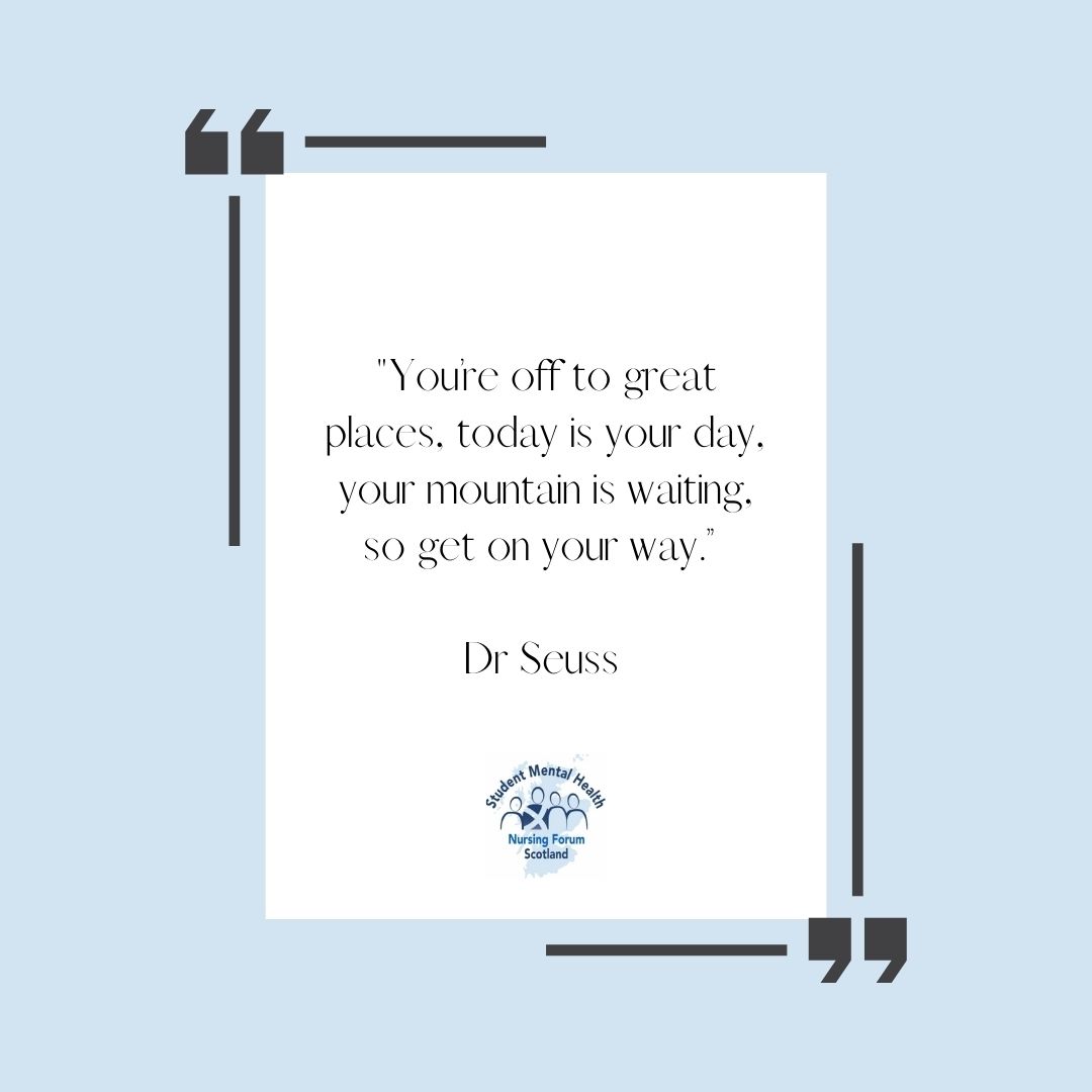 StudentMHNFScot's tweet photo. A little motivation from Dr Seuss to set you up for a new week ahead! #StudentMHNFScot #SMHNFS #mhimprove https://t.co/gtnMMCEkBI