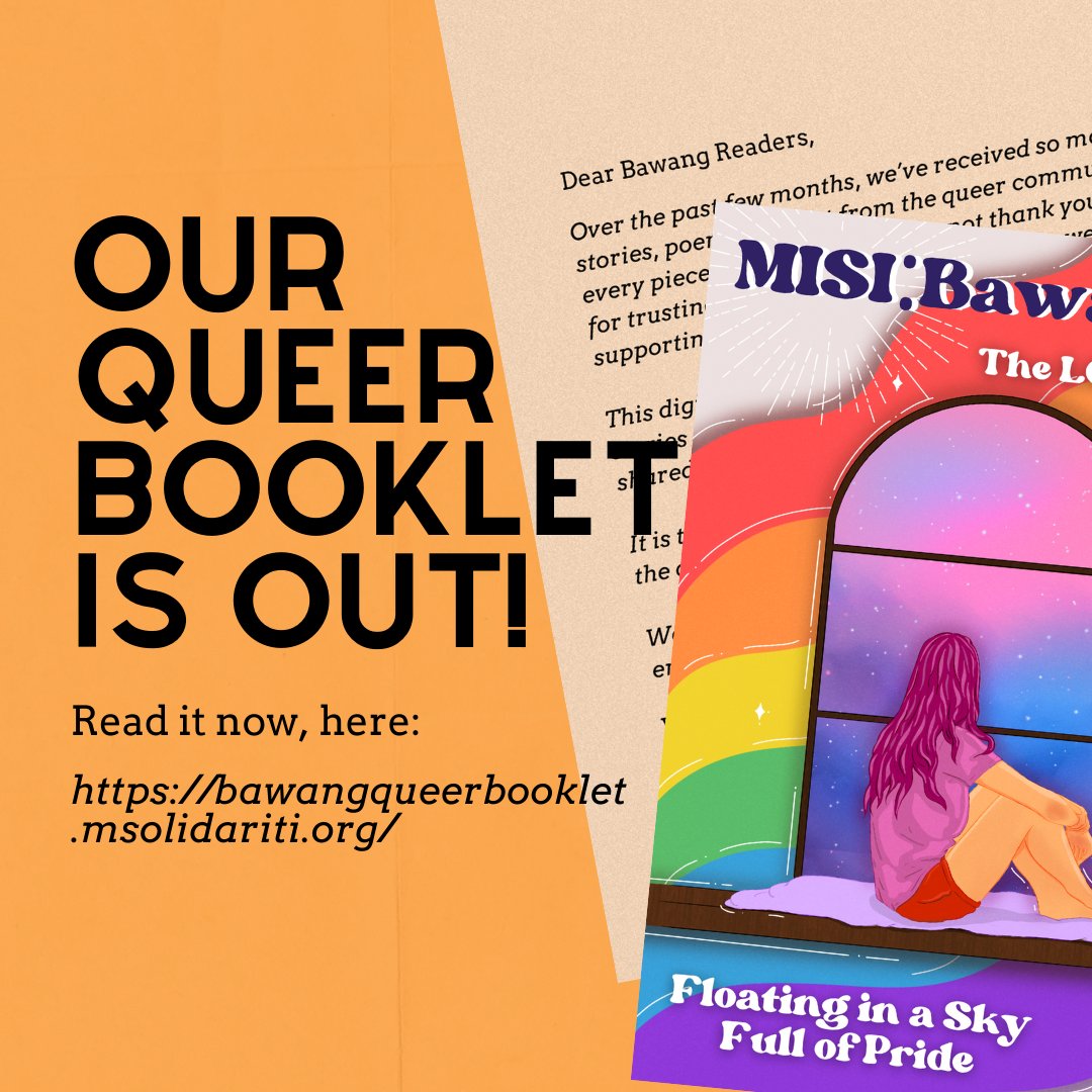 HAPPY VALENTINE'S DAY <3 and we have a special gift for you... our queer booklet is officially out! 

We hope you have a great time reading this booklet and thank you to EVERYONE for making this possible!

Read it here: bawangqueerbooklet.msolidariti.org