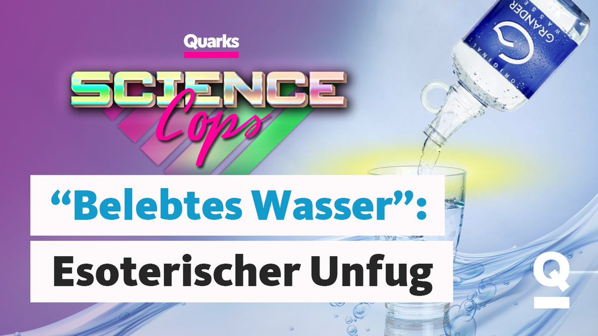 quarkswdr's tweet image. Viele Menschen geben eine Menge Geld für sogenanntes "belebtes Wasser" aus. Angeblich schmecke es besser und steigere das Wohlbefinden. Im Podcast erklären wir, warum die Theorie dahinter haarsträubender Unsinn ist. #ScienceCops  quarks.de/podcast/scienc…