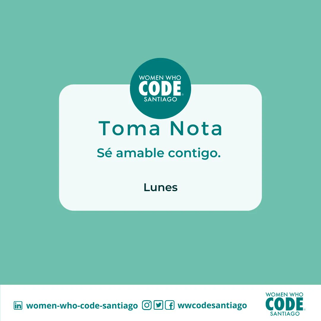 Es bueno ser amables con otras personas, solo no olvides ser amable contigo.

Feliz inicio de semana.

#womenwhocode