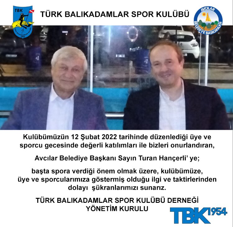 tbk1954's tweet photo. Kulübümüzün 12 Şubatta düzenlediği üye ve sporcu gecesinde değerli katılımları ile bizleri onurlandıran, Avcılar Belediye Başkanı Sayın Turan Hançerli’ye; üye ve sporcularımıza göstermiş olduğu ilgi ve taktirlerinden dolayı şükranlarımızı sunarız. @TuranHancerli @avcilarbel https://t.co/JBgWMPROL9