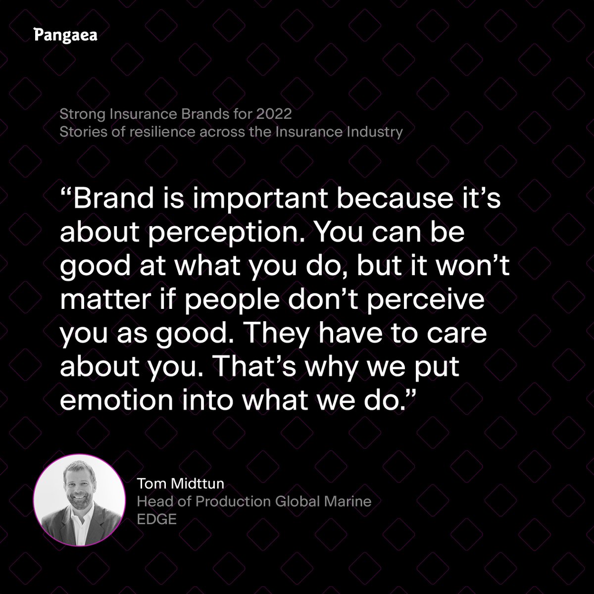 Strong Insurance Brands for 2022.
Following EDGE’S recent acquisition by <a href="/Lockton/">Lockton</a>, Tom Midttun reveals why he thinks being transparent and caring is the future of brand. 
pangaeacreative.co.uk/strong-insuran…