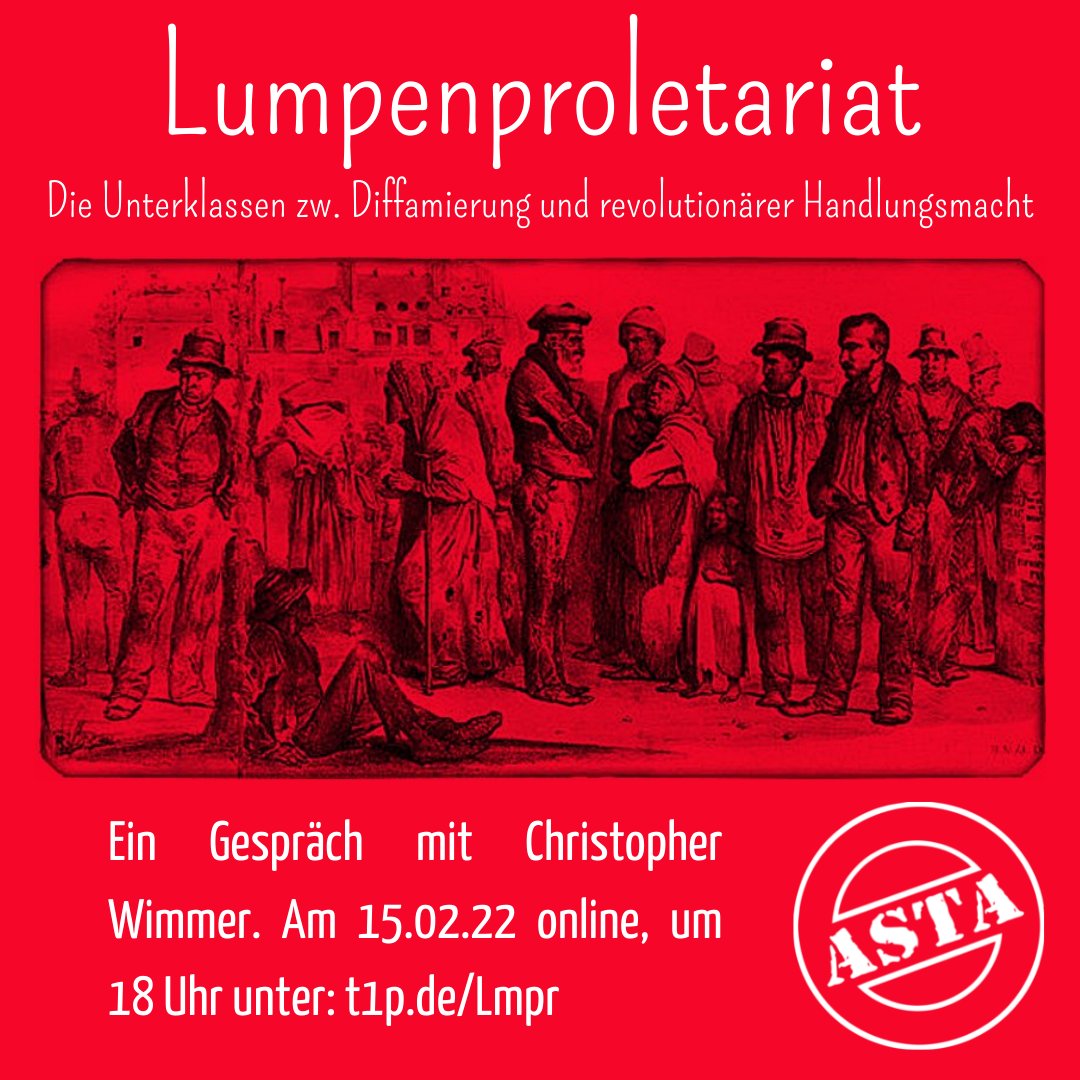 AStAUniOS's tweet image. Wir freuen uns morgen mit gemeinsam mit @chr_wimmer über das &quot;Lumpenproletariat&quot; zu sprechen. Es wird um die Geschichte des Begriffes, die Frage der gegenwärtigen Organisierung und die Bedeutung für heutige Arbeitskämpfe gehen.
Kommt dazu unter t1p.de/Lmpr