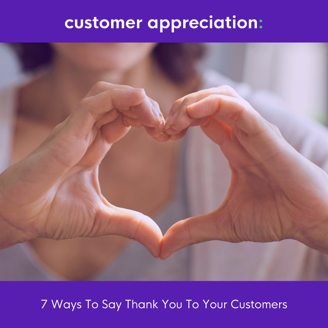 Customer loyalty – How to say thank you the right way - Reed