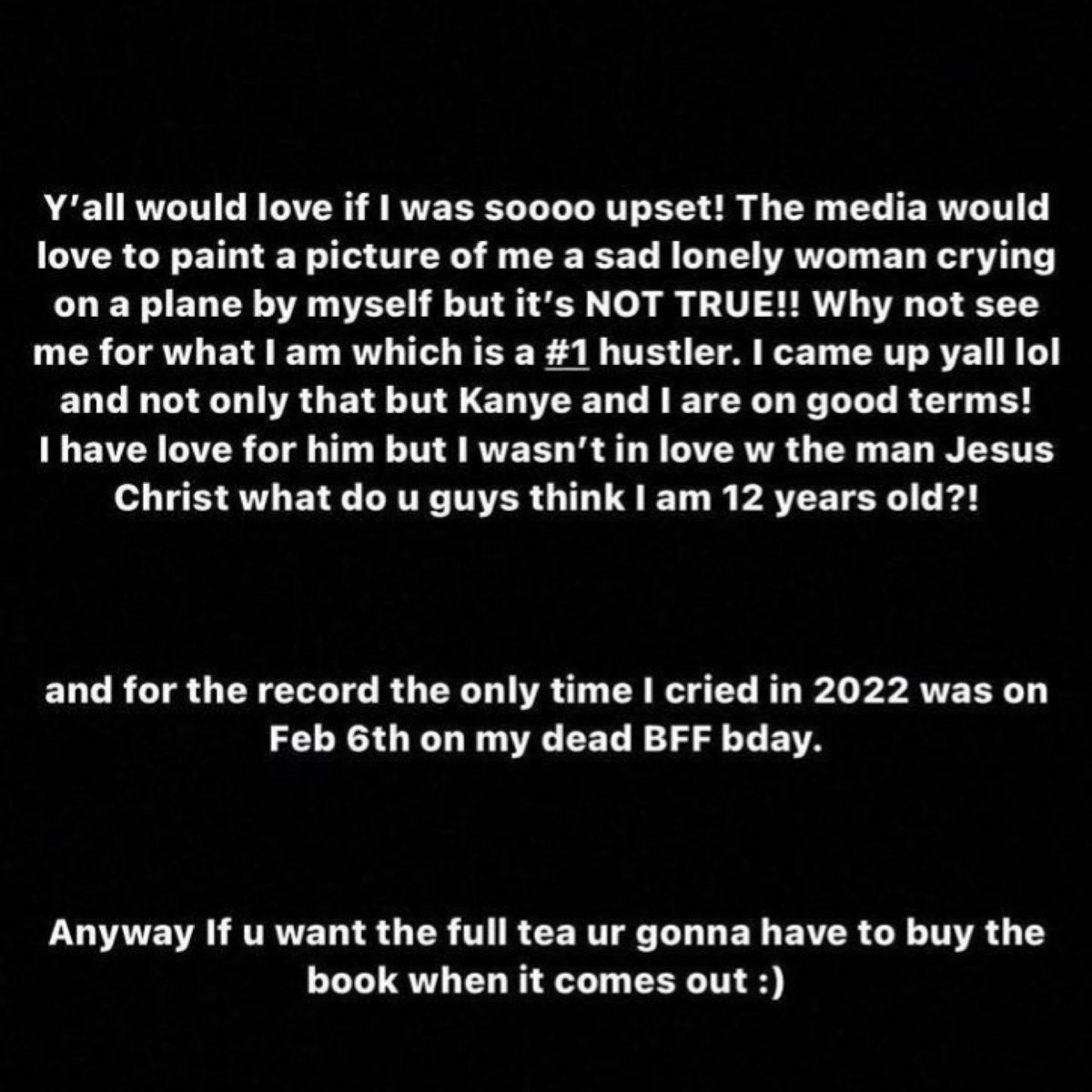PopCrave's tweet photo. “Why not see me for what I am which is a #1 hustler. I came up yall lol and not only that but Kanye and I are on good terms! I have love for him but I wasn't in love with the man Jesus Christ what do yiu think I am, 12 years old?!”

— Julia Fox confirms break up with Kanye West https://t.co/P3y9gNXtoN