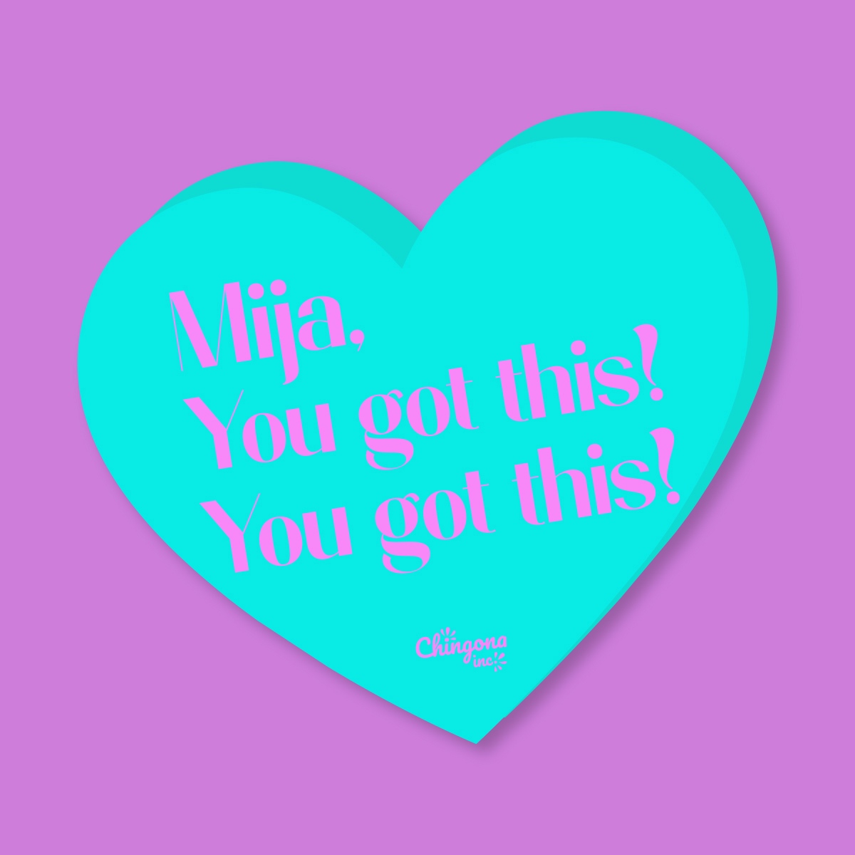 chingonainc's tweet photo. Happy Valentine’s Day Mija! Whatever this Monday brings, you got this!  #mija #chingona #chingonaaf #chingonavibes #latina #latinaf #motivationalquotes https://t.co/FfEOzuLR12