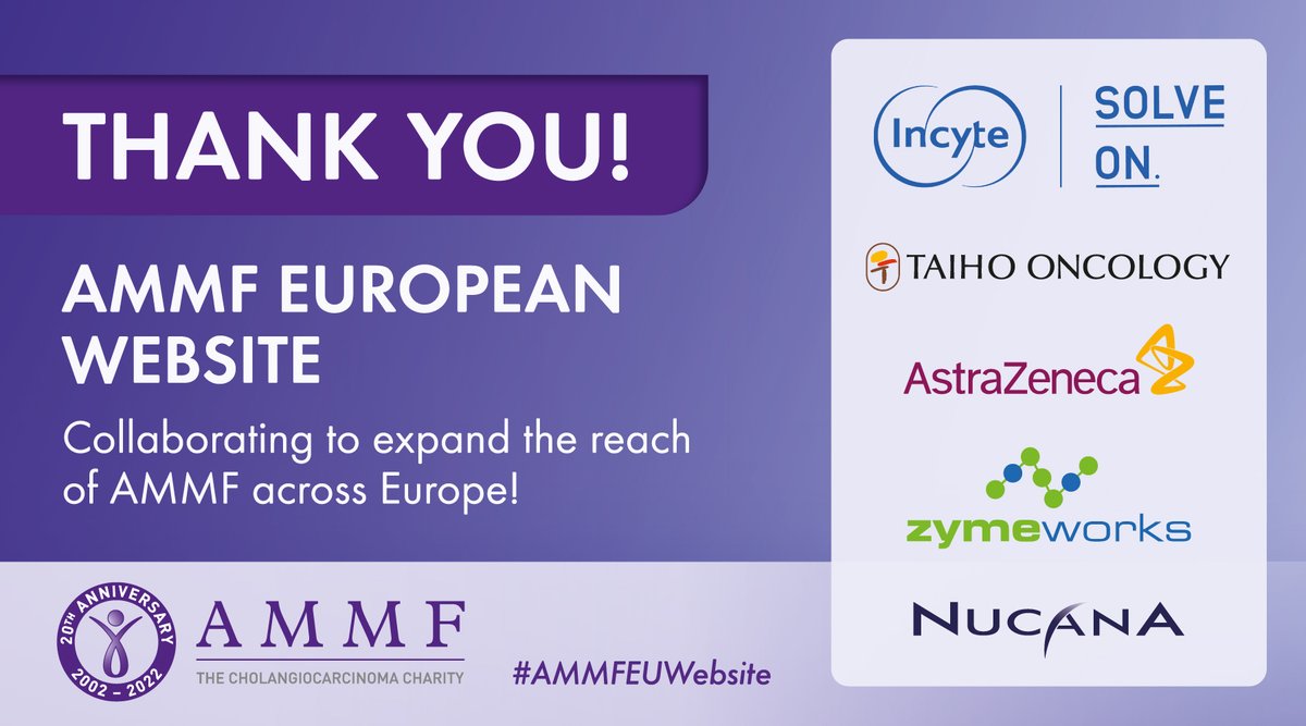 CharityAMMF's tweet photo. THANK YOU! AMMF thanks @Incyte , @TaihoOncology @AstraZeneca , @ZymeworksInc and @NuCana_news for their support of our European patient support website
(https://t.co/FccOVQp0N6)
#AMMFEUWebsite #FebruaryCCAwareness #cholangiocarcinoma #bileductcancer #AMMF https://t.co/Nyn9As9DtC