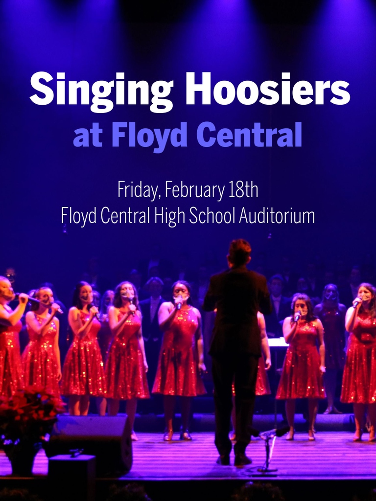 The Singing Hoosiers are so excited to take our show on the road and perform for you, Floyd Central! 

Catch our performance THIS FRIDAY at Floyd Central High School Auditorium @ 7:30 PM. Tickets linked in instagram bio!