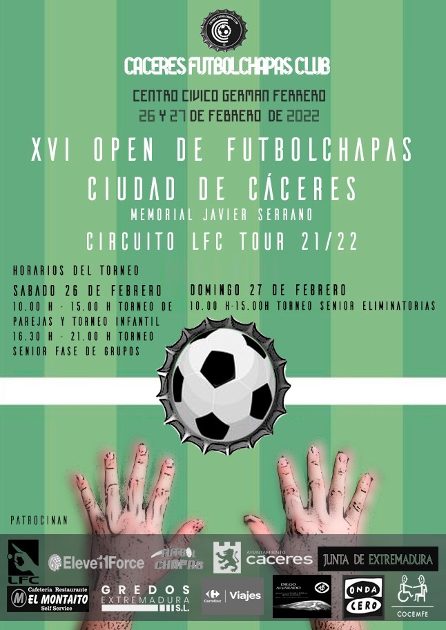 Abierto el plazo de inscripciones para el #XVI Open de FutbolChapas Ciudad de #Caceres Memorial Javier Serrano. Ven y participa! <a href="/FutbolchapasLFC/">ligafutbolchapas</a>